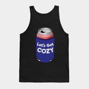 Let's Get Cozy Can Koozie Tank Top